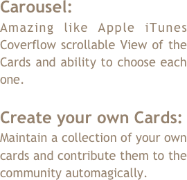 Features: &#10;★ Internet MULTIPLAYER up to (4) players with VOICE through GAME CENTER &#13;★ MULTILINGUAL (9) Languages included &#13;★ Access to REFERENCE (Wikipedia, GTranslate, Built-in Dictionary). &#13;★ Amazing CAROUSEL View on Landscape &#13;★ Ability to ADD your own Cards, and contribute to the community &#13;★ Gorgeous GRAPHICS. &#13;★ GAME CENTER Achievements &#13;★ NO DISTRACTIONS, No Duplicate words each run &#10;